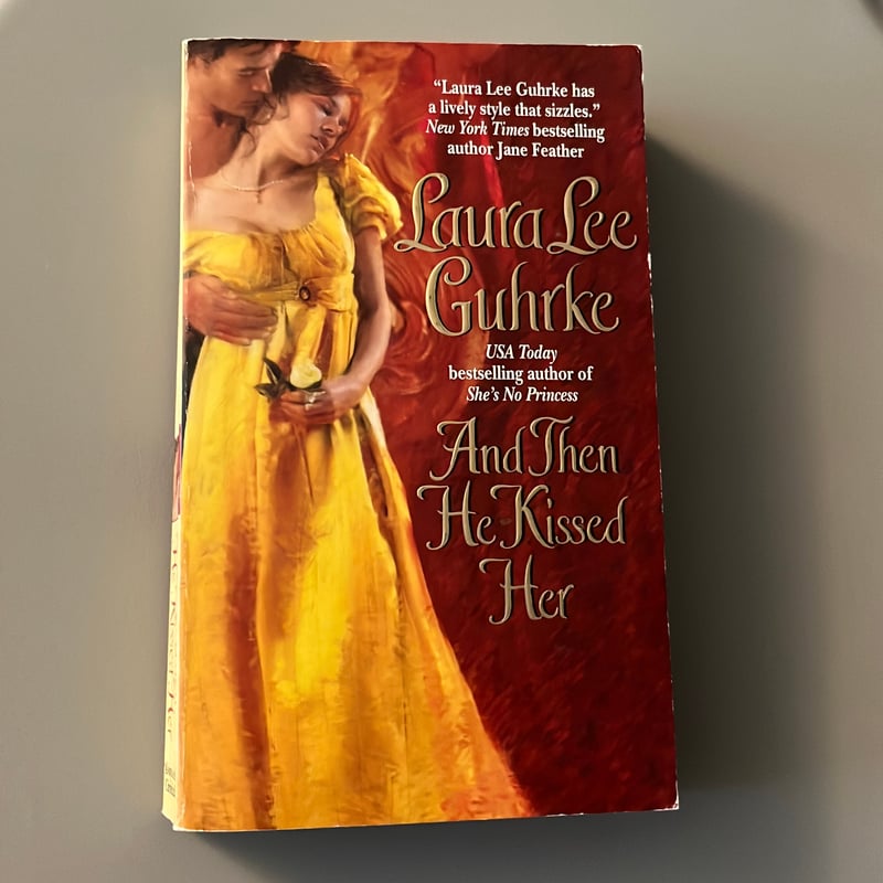 And Then He Kissed Her by Laura Lee Guhrke, Paperback | Pangobooks