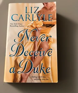 Never Deceive a Duke