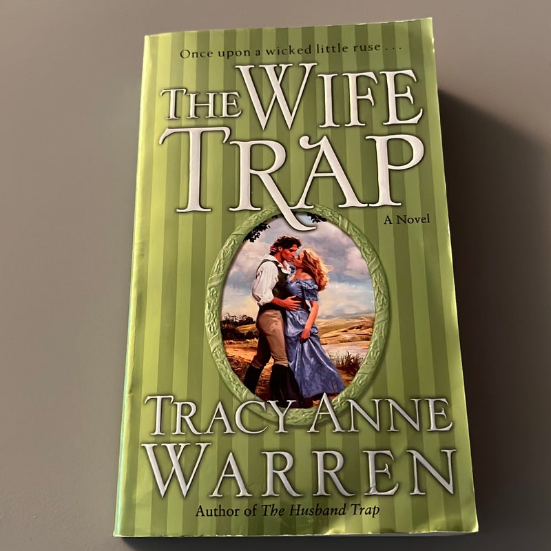 The Wife Trap