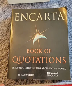 The Encarta Book of Quotations