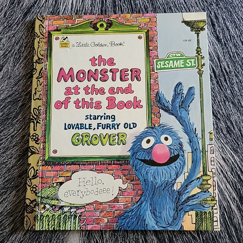 The Monster at the end of this book 