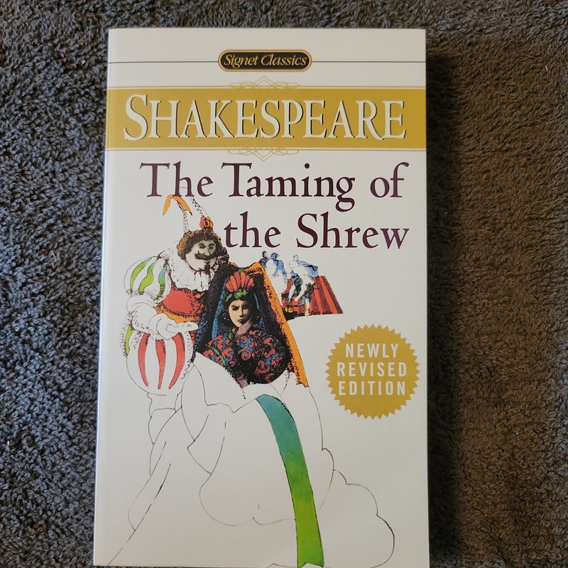 The Taming of the Shrew by William Shakespeare