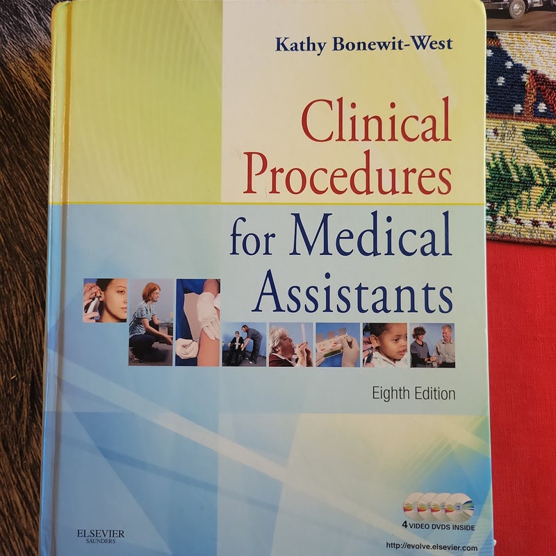 Clinical Procedures for Medical Assistants