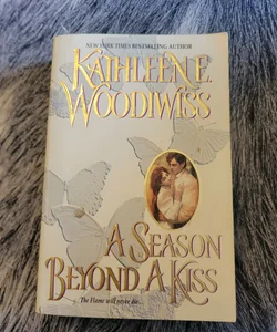 A Season Beyond a Kiss