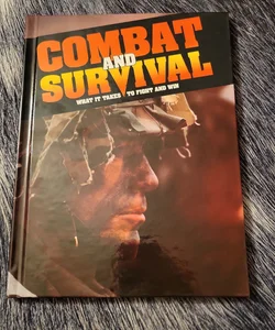 Combat and Survival Vol.24
