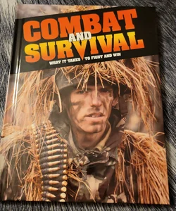 Combat and Survival Vol.25