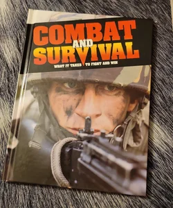 Combat and Survival Vol.1