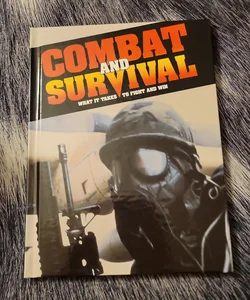 Combat and Survival Vol.13