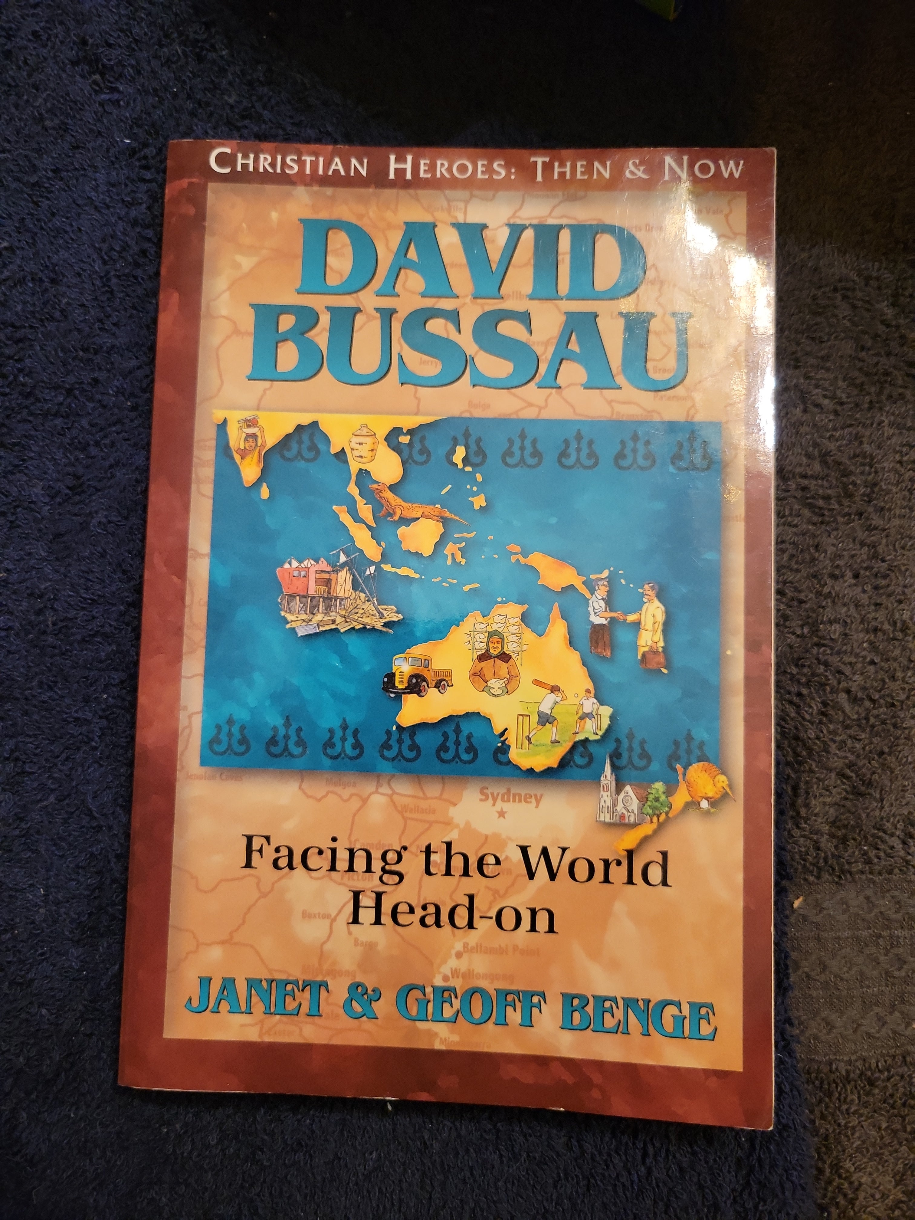 Christian Heroes - Then and Now - David Bussau