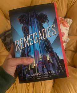 Renegades