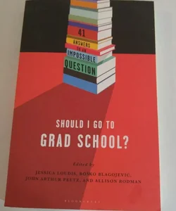Should I Go to Grad School?