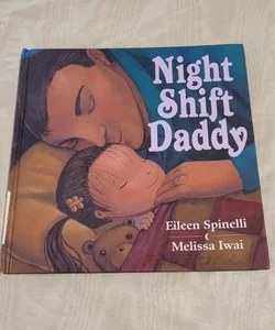 Night Shift Daddy