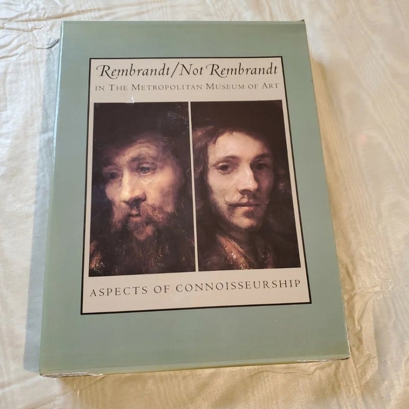 Rembrandt/Not Rembrandt in the Metropolitan Museum of Art