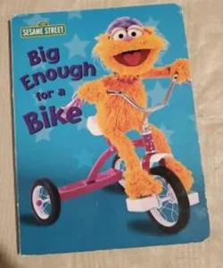 Sesame Street Big enough for a bike book