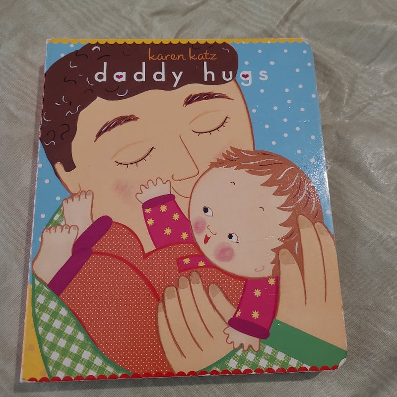 Daddy Hugs