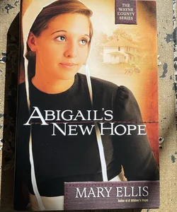 Abigail’s new Hope