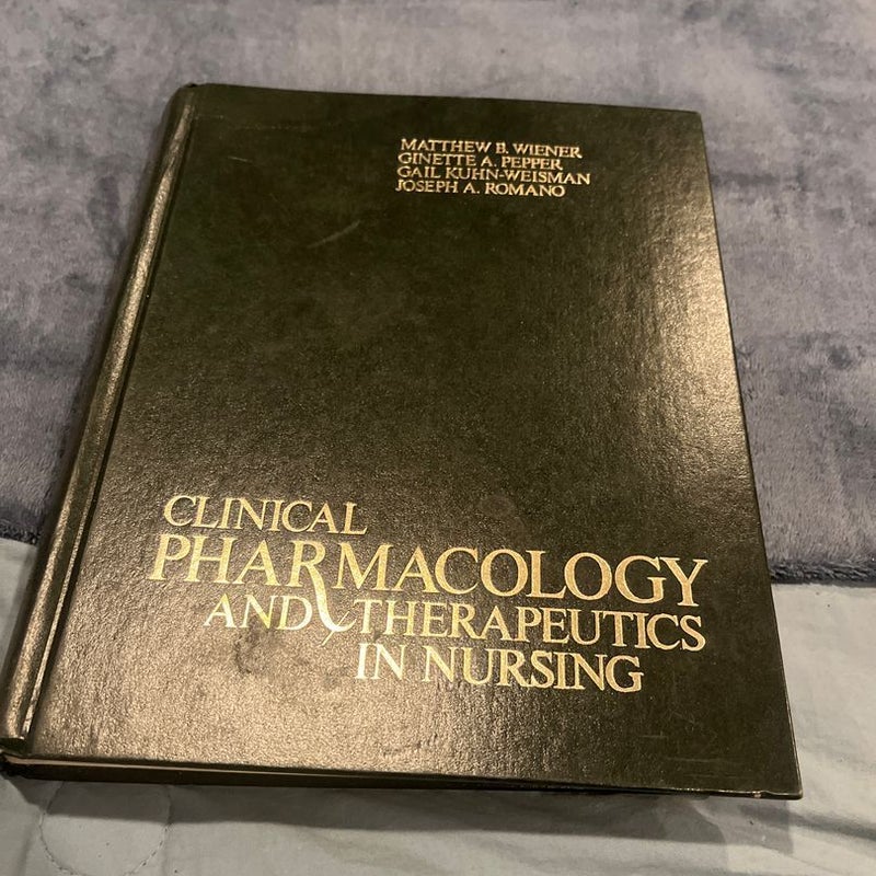 Clinical Pharmacology and Therapeutics in Nursing