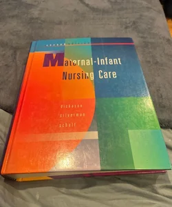Maternal and Infant Nursing Care