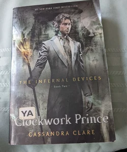 Clockwork Prince : The Infernal Devices Paperback 