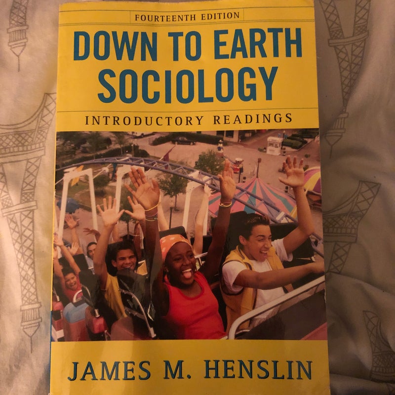 Down to Earth Sociology: 14th Edition