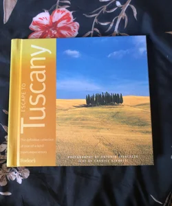 Escape to Tuscany