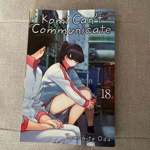 Komi Can't Communicate, Vol. 18