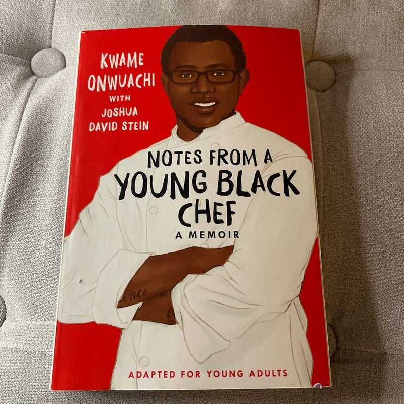 Notes from a Young Black Chef (Adapted for Young Adults)