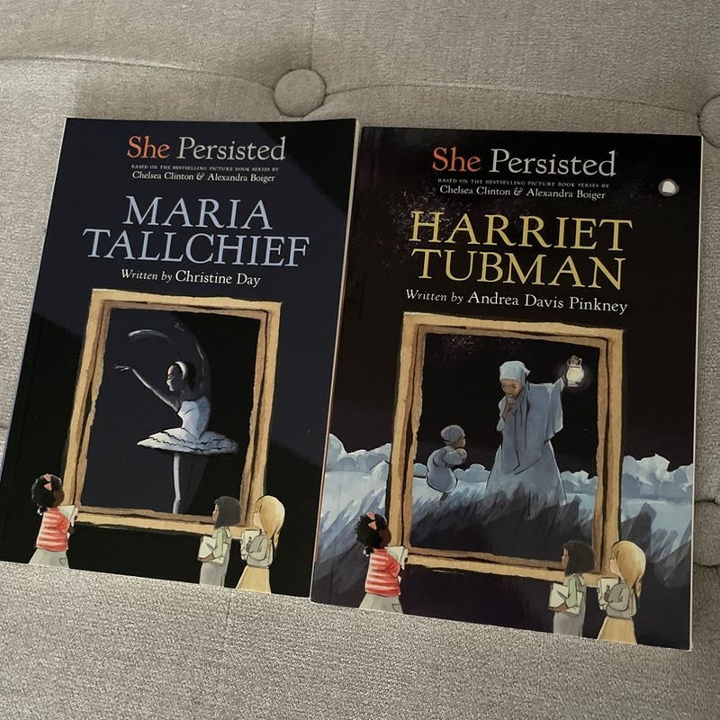 She Persisted: Maria Tallchief & Harriet tubman