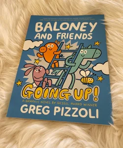 Baloney and Friends: Going Up!