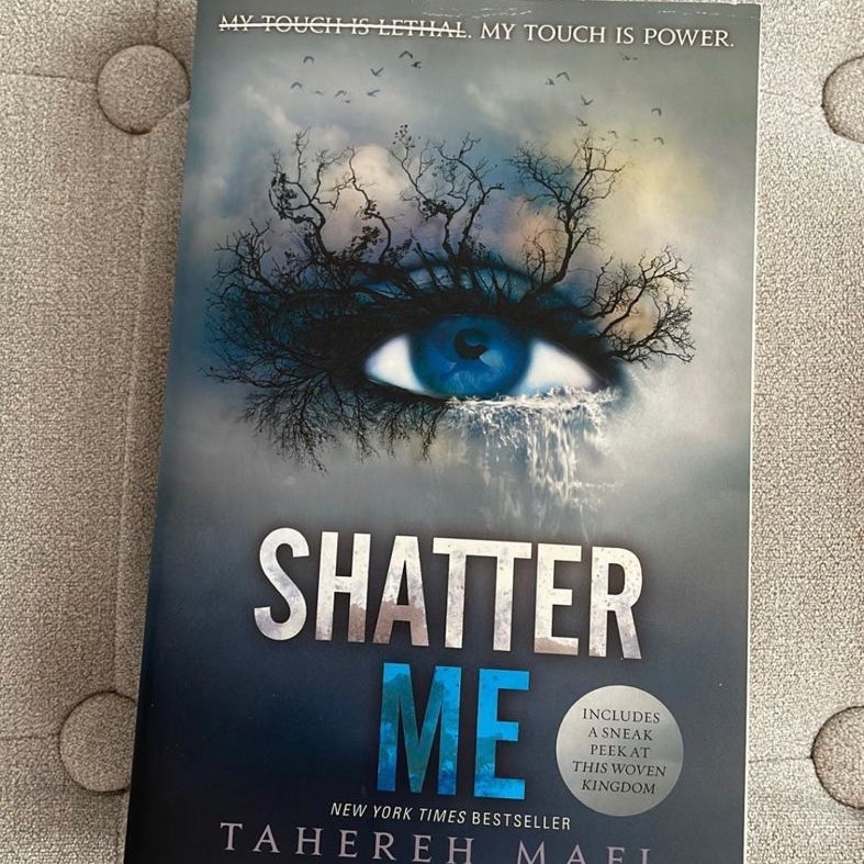 Shatter Me