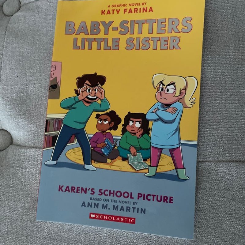 Karen's School Picture: a Graphic Novel (Baby-Sitters Little Sister #5) (Adapted Edition)