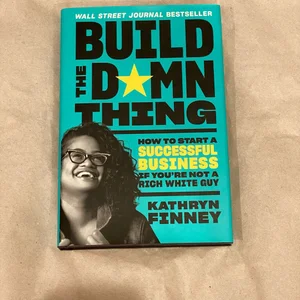 Build the Damn Thing
