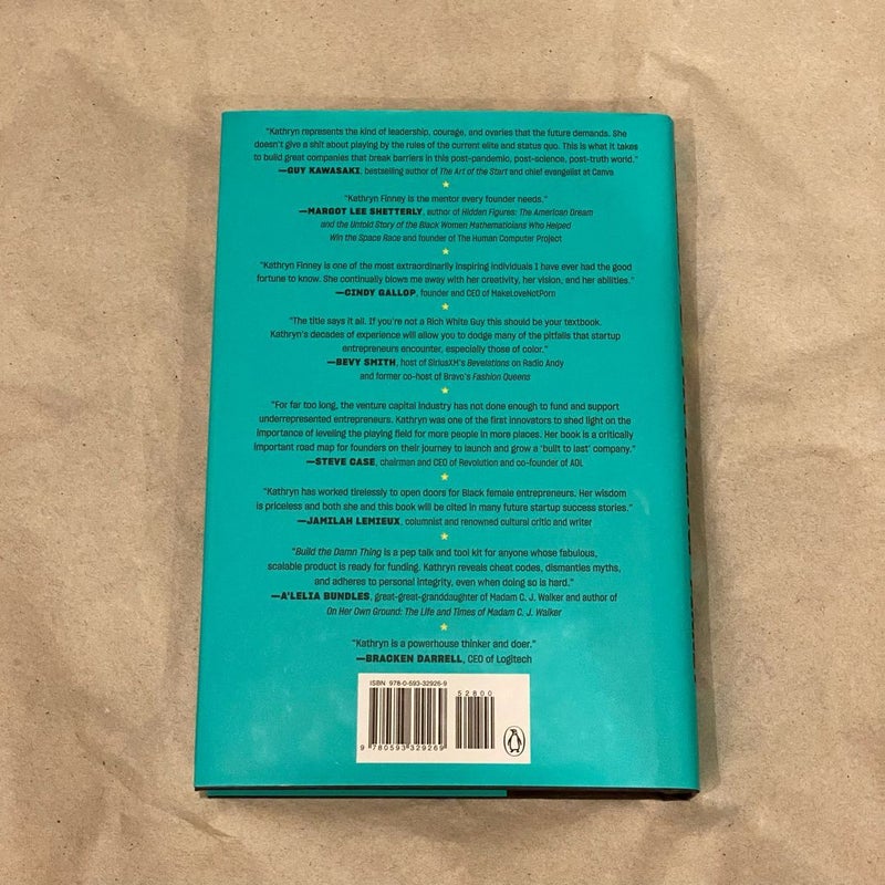 Build the Damn Thing by Kathryn Finney