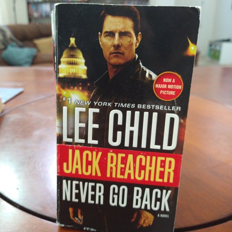 Jack Reacher: Never Go Back (Movie Tie-In Edition)