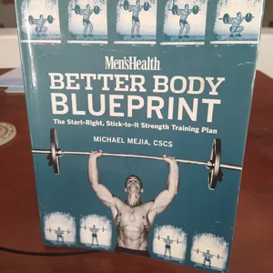 Men's Health Better Body Blueprint