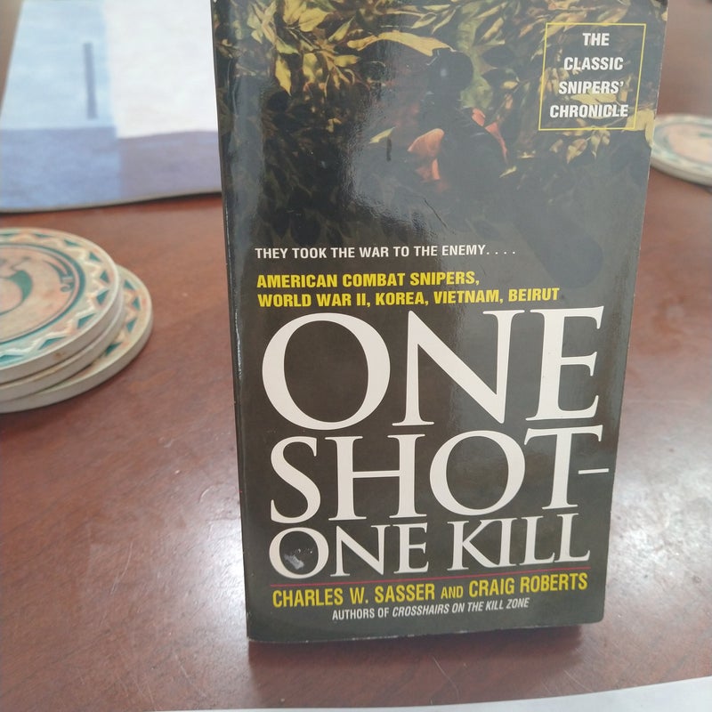 One Shot One Kill