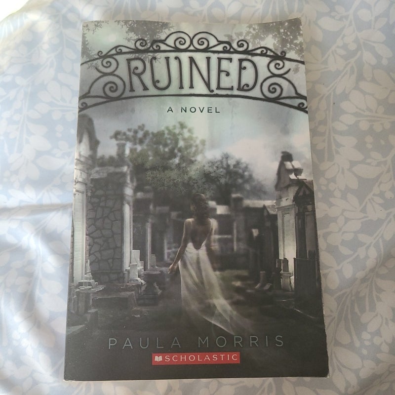 Ruined: A Novel