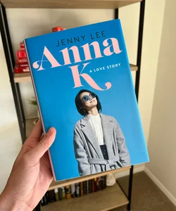 Anna K: A Love Story