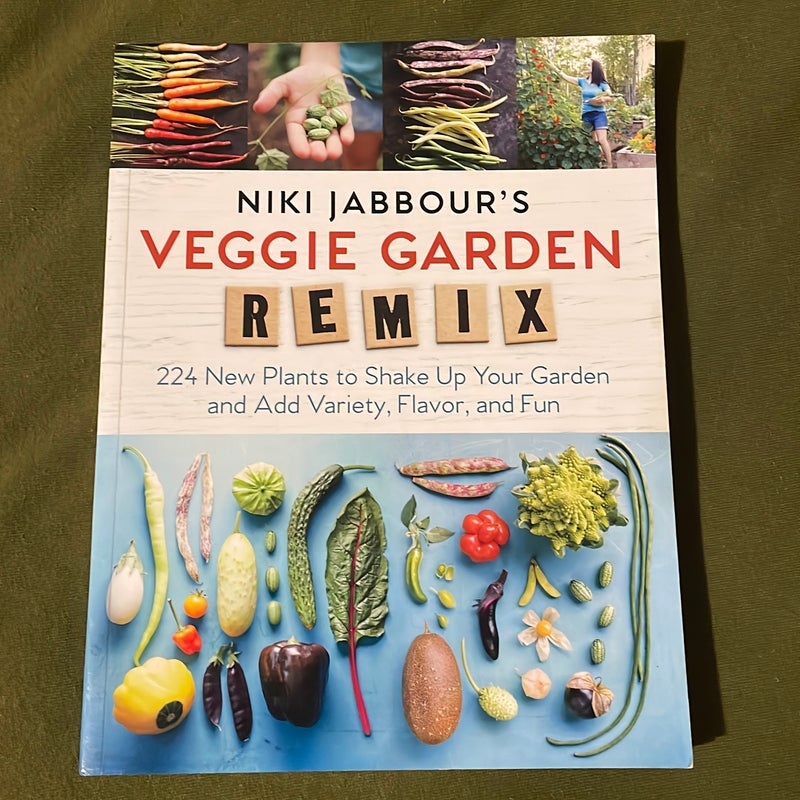 Niki Jabbour's Veggie Garden Remix