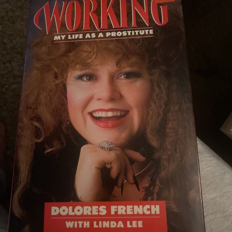 Working: my life as a prostitute