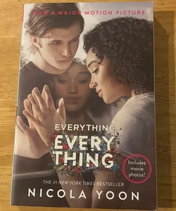 Everything, Everything Movie Tie-in Edition