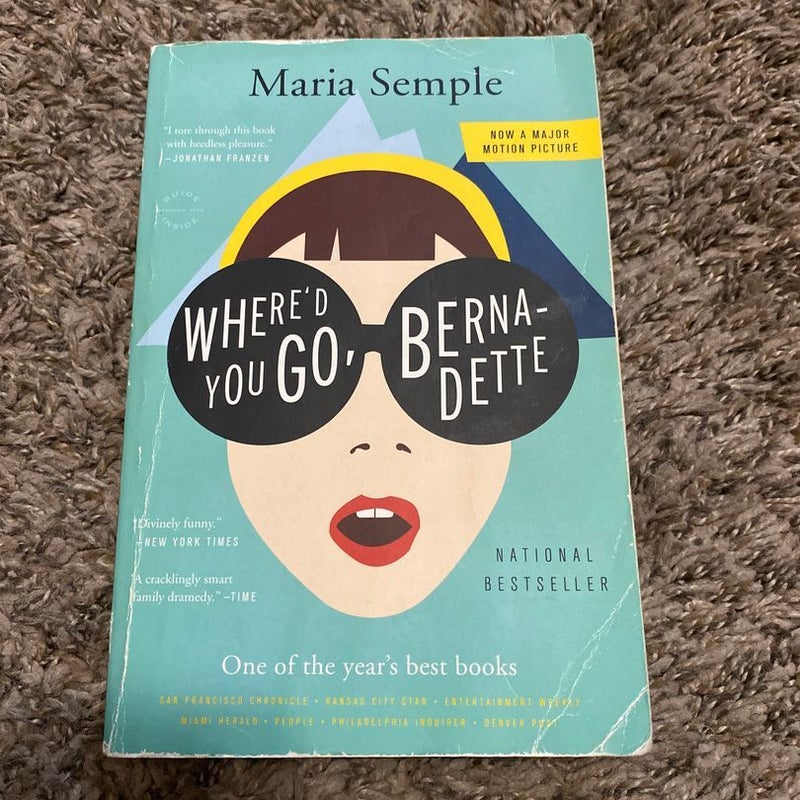 Where'd You Go, Bernadette