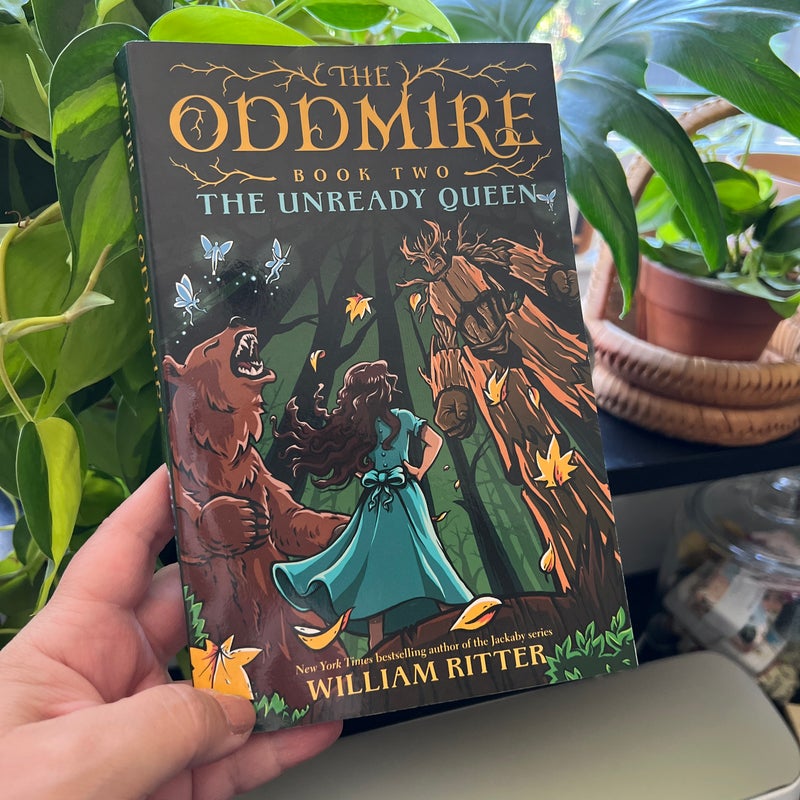 The Oddmire, Book 2: the Unready Queen