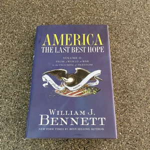 America - The Last Best Hope
