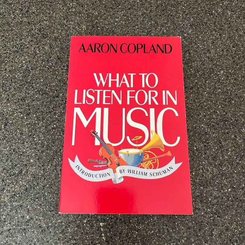 What to Listen for in Music