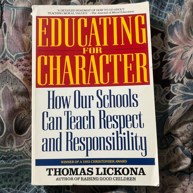 Educating for Character