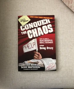 Conquer the Chaos