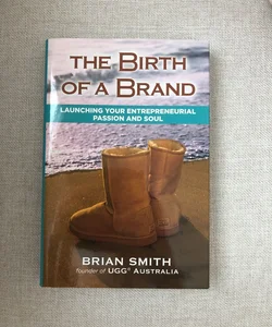 The Birth of a Brand