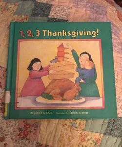 1, 2, 3 Thanksgiving!