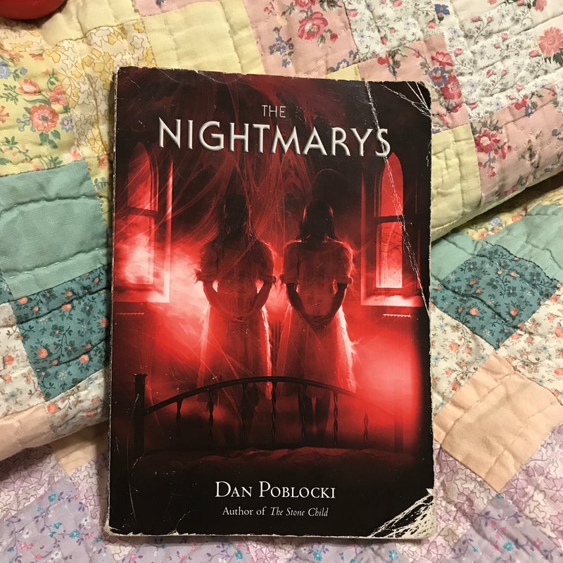 The Nightmarys